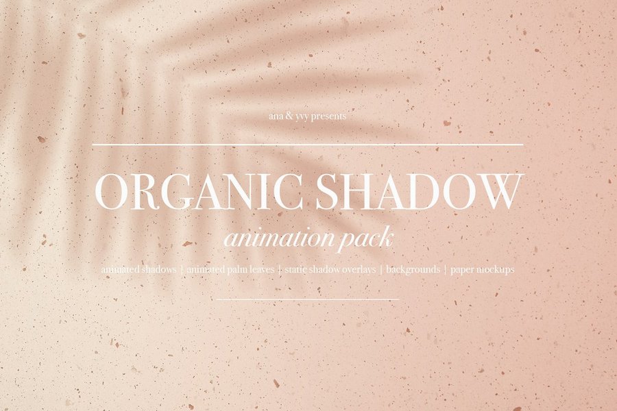 Organic Shadow Animation Pack